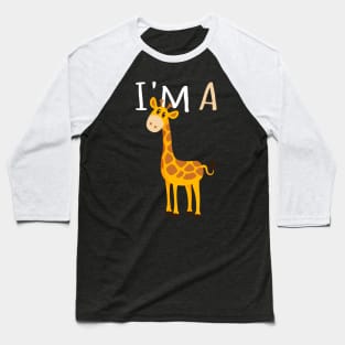 I'm A Giraffe Cute Baby Giraffe Adorable Animal Baseball T-Shirt